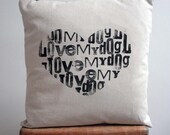 Love My Dog Pillow