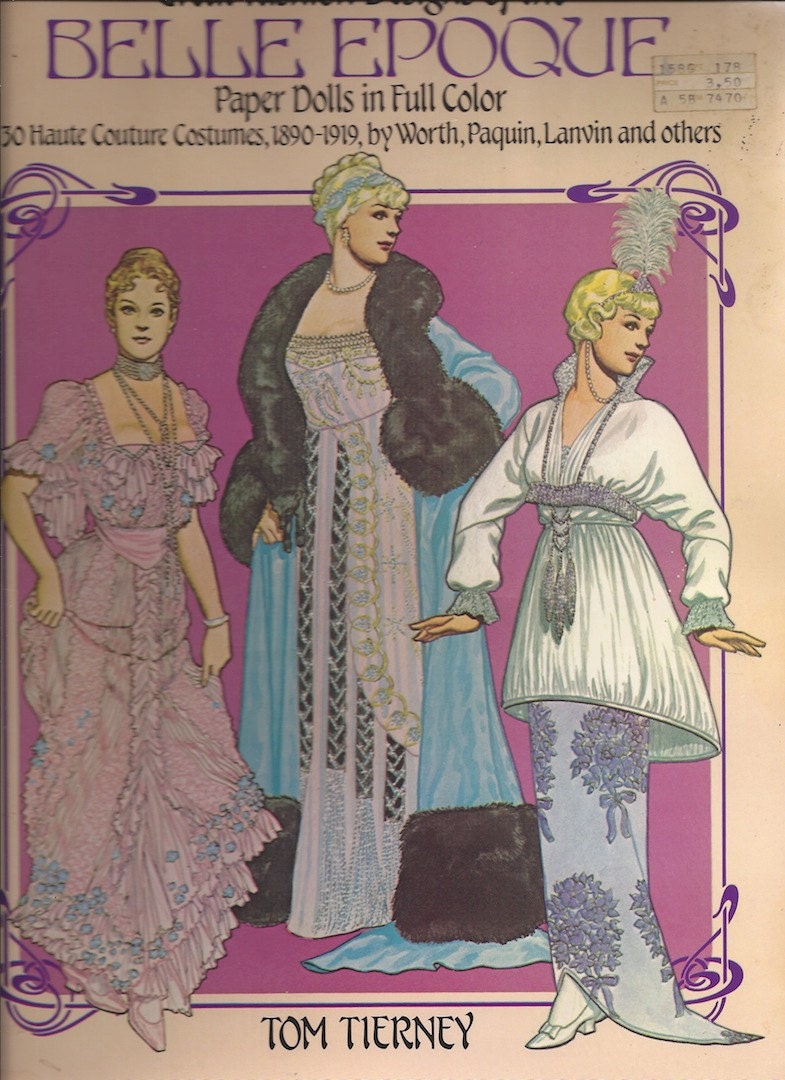 Great Fashion Designs of the Belle Epoque Paper Doll Book 1982