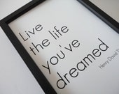 Typography Print  Poster Live the Life You've Dreamed in 4 x 6 - Motivational Poster