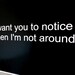 Typography Poster - I Want You To Notice 11 x 14 inches Valentine Gift, Gift for Partner