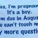 Any more questions funny custom maternity shirt