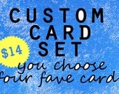 Greeting Card Pack - You Choose 4