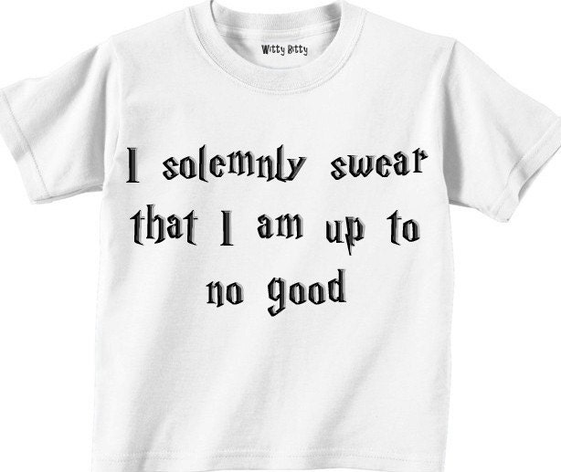 HARRY POTTER - I Solemnly Swear That I Am Up To No Good - Funny - Two Tshirts - Custom Listing for Ursula Bradford