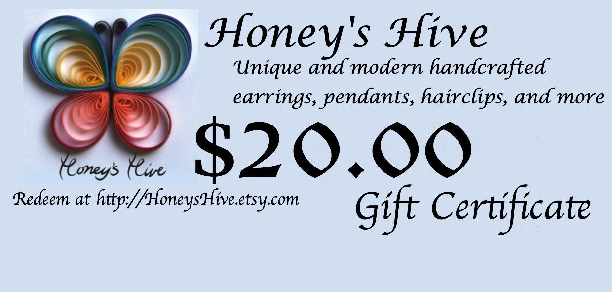 Twenty Dollar Gift Certificate for Honey's Hive