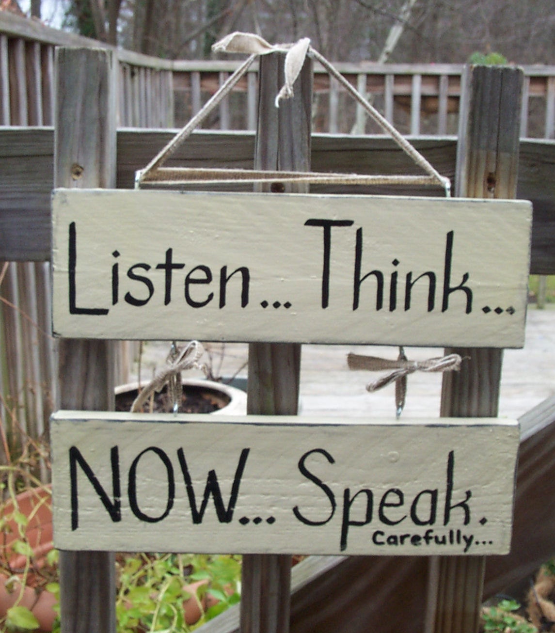 Listen Think Speak SIGN Double Stacked Hanging Hand-painted Handmade Wood Ivory Black WHAGN