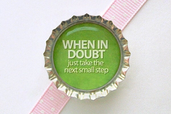Quote When In Doubt Green Bottle Cap Magnet - motivational quote, inspirational quote, inspirational saying, words of wisdom, fridge magnet