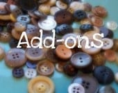 Add-ons and embellishments