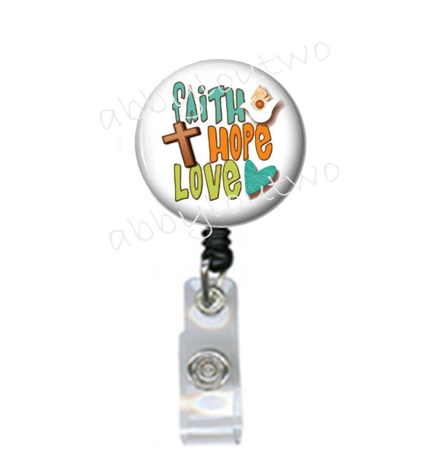 Retractable ID Badge Holder Name Badge -Badge Reel - Faith Hope Love