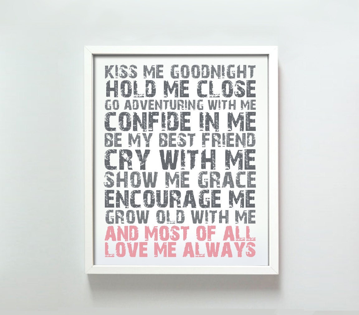 8x10 Love Me Always print