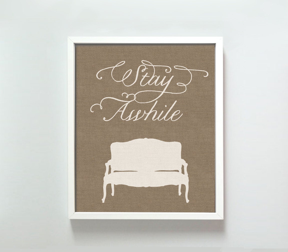 8x10 Stay Awhile print