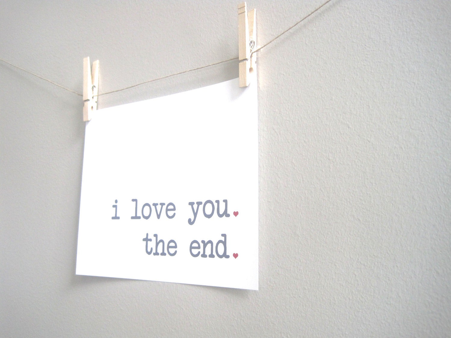 Valentine Print - Wedding Decor, Wedding Signage, Love Print, Love Story Print, 8x10 Print, Red, Heart, I Love You. The End. Wedding Print