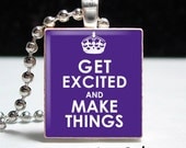 Keep Calm Excited Purple Scrabble Pendant - Ball Chain Included - Buy 2 Get 1 Free