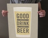 Good People Drink Good Beer - 16x20 Art Print