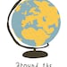 Illustration of a vintage globe, Poster Around the World, Blue and earth tones, Colorful, 16.5 x 11.7