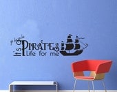 Vinyl Wall Decal Sticker Art - Pirates Life - Wall Mural - Large