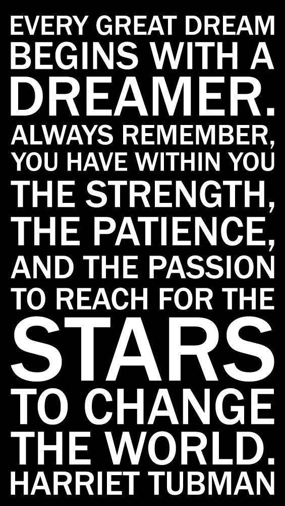 Vinyl Wall Decal Sticker Art - Quote by Harriet Tubman - Every Dreamer