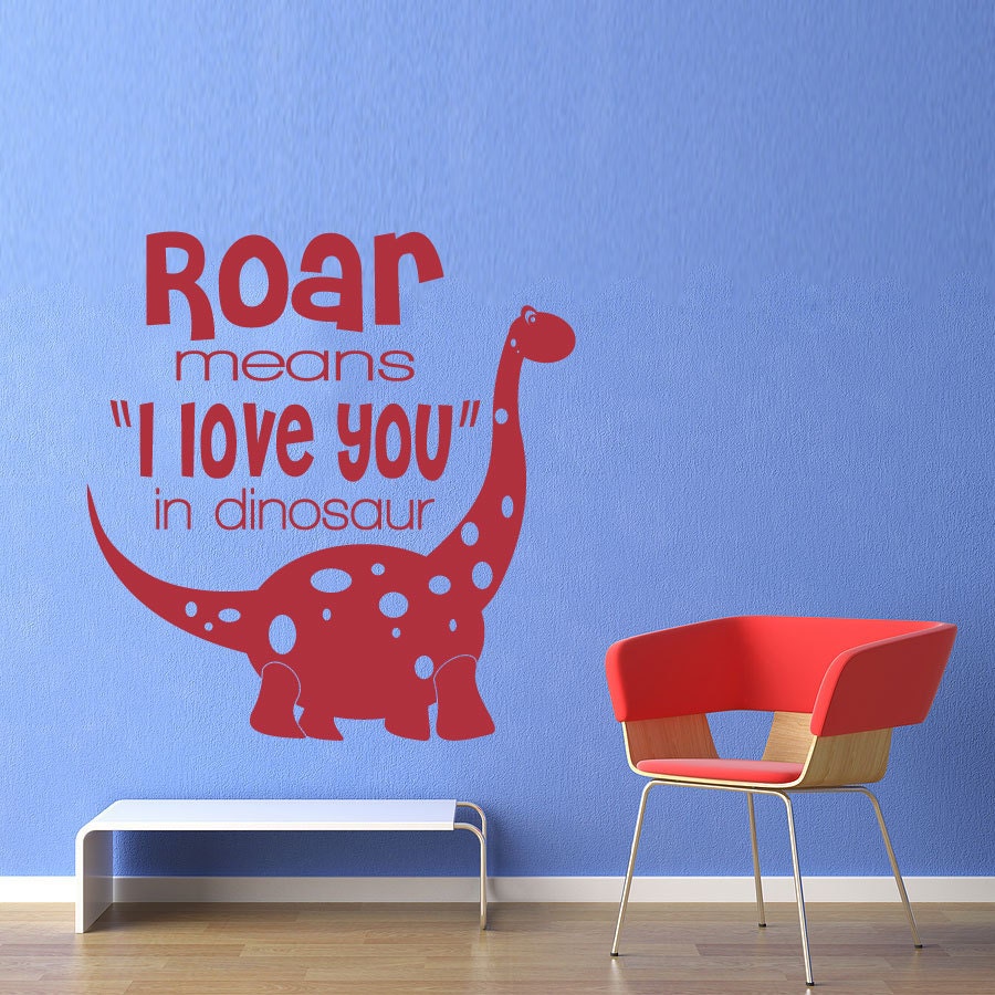 roar-means-i-love-you-in-dinosaur-kids-wall-by-wordybirdstudios