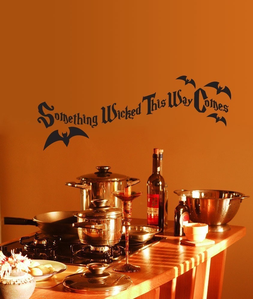 Vinyl Wall Decal Sticker Art - Something Wicked This Way Comes - Halloween Decoration
