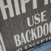 Wooden hand painted sign Hippies use back door sign made from reclaimed plywood