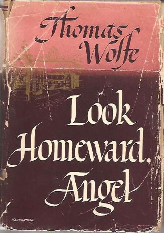 Thomas Wolfe Look Homeward Angel Pulitzer Prize by booksvintage