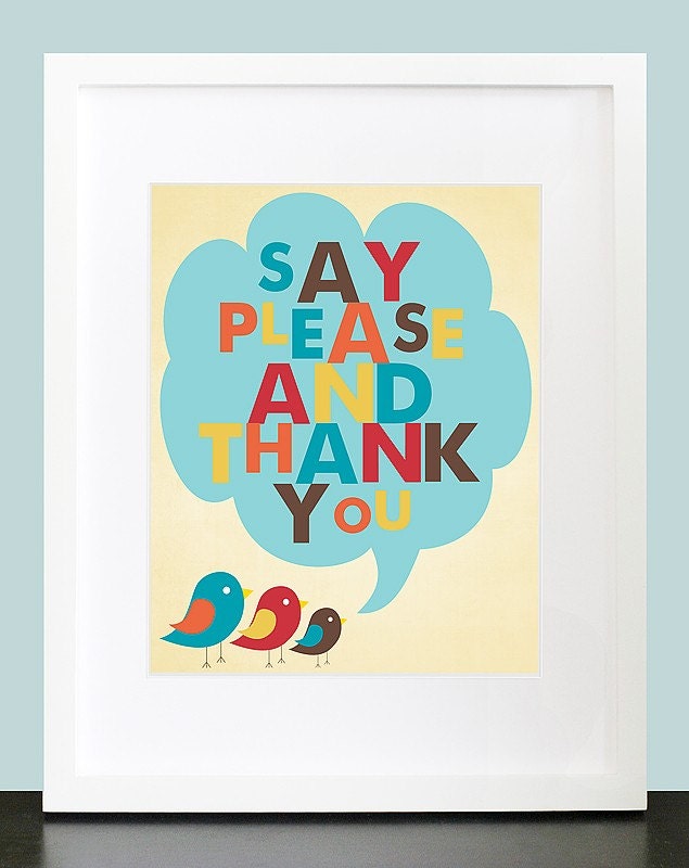 Say Please and Thank You Wall Art. Bird Wall Print. 8x10 Custom Manners Wall Poster