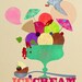 Ice cream-art print-limited edition