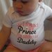 FATHER'S DAY - I found my Prince his name is DADDY - The Most Adorable Onesie on Esty