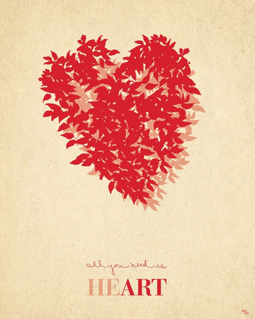 All You Need is Heart - Fine Art Print - 8x10