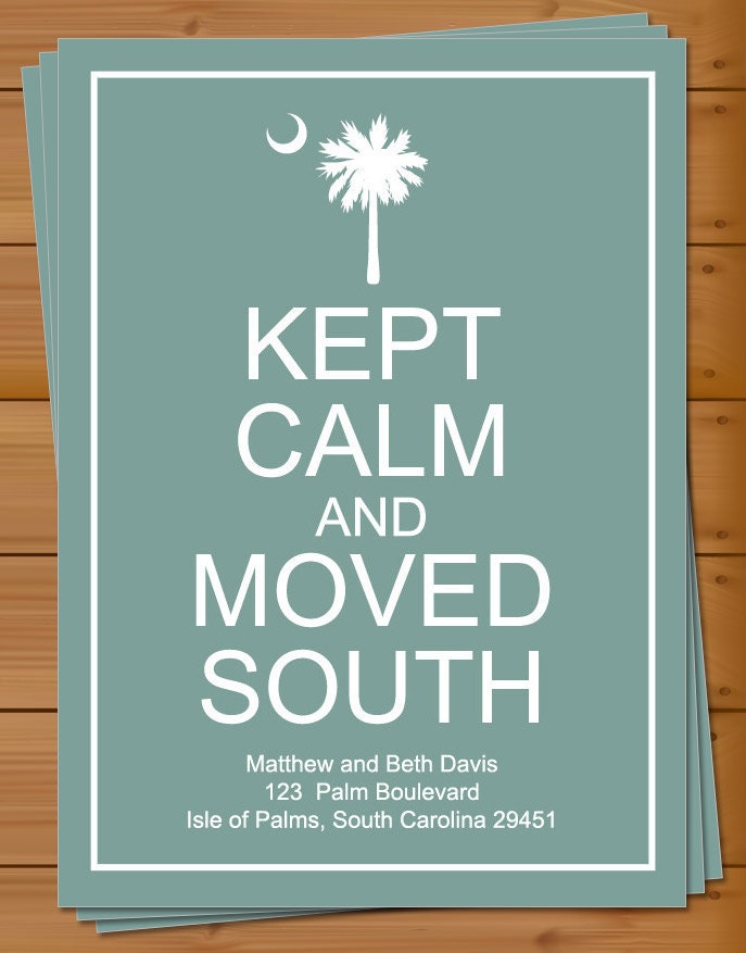 PRINTABLE - Kept Calm and Moved South, South Carolina New Address - Palmetto Tree with Crescent Moon