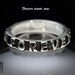 Forever starts now  ...  Inspirational Quote on Solid Fine Silver Ring for Weddings, Birthdays and Custom Words