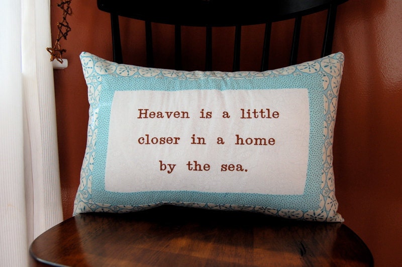 Beach Pillow, Sand Dollar, Nautical, Heaven is closer in a home by the sea