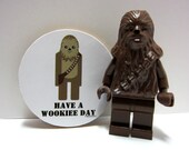 Star Wars Chewbacca- Have A Wookiee (Wonderful) Day - Funny Wood Magnet