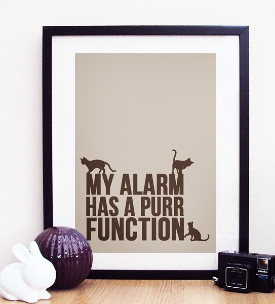 My Alarm Has A Purr Function Poster Print A3 / 11x14 - Brown