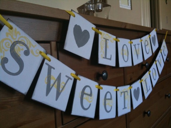 LOVE SWEET LOVE Double Garland Wedding Banner Customize To Your Wedding Colors / See It Featured In Wedding Style Magazine (June 2011)