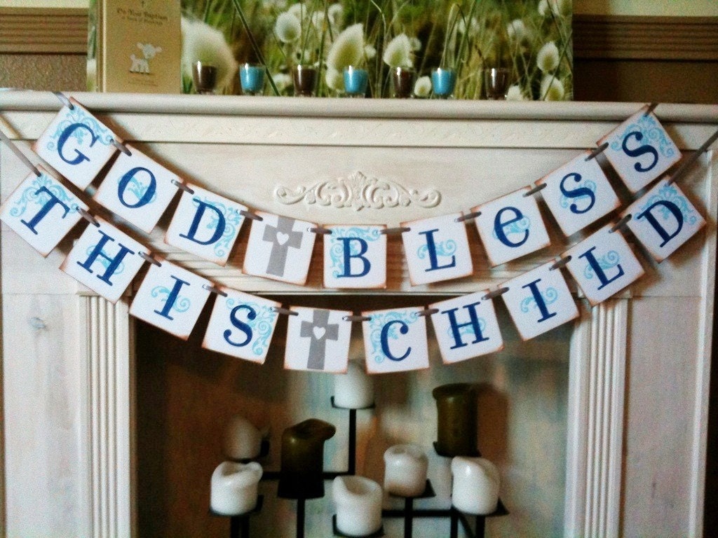 God Bless This Child Double Garland Banner / Baby Shower / Baptism / Christening / First Communion / Custom Colors Welcome