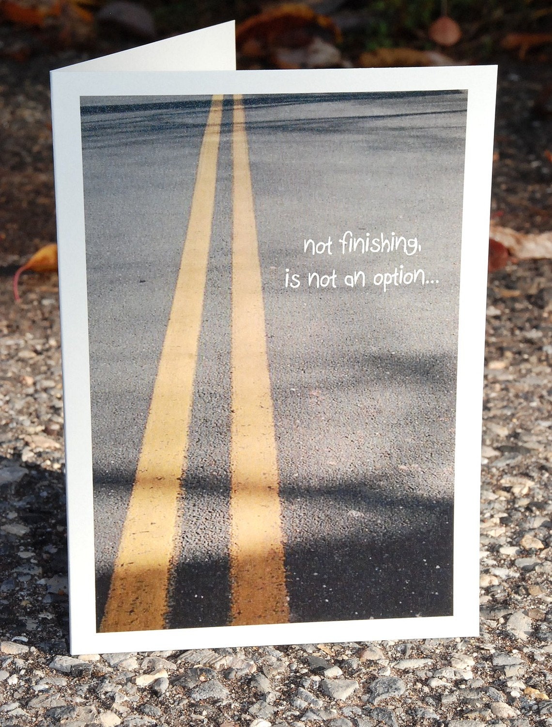 Cards For Runners, Not finishing, No option