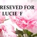 RESERVED FOR LUCIE