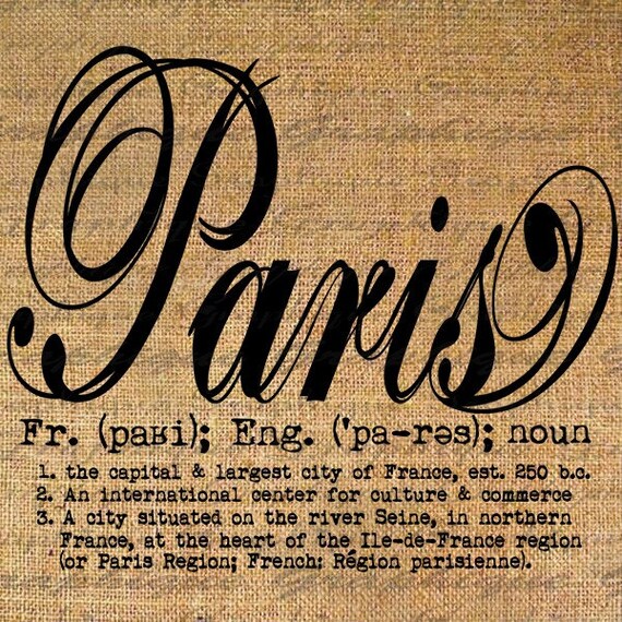Paris Definition Defined France French Dictionary by Graphique