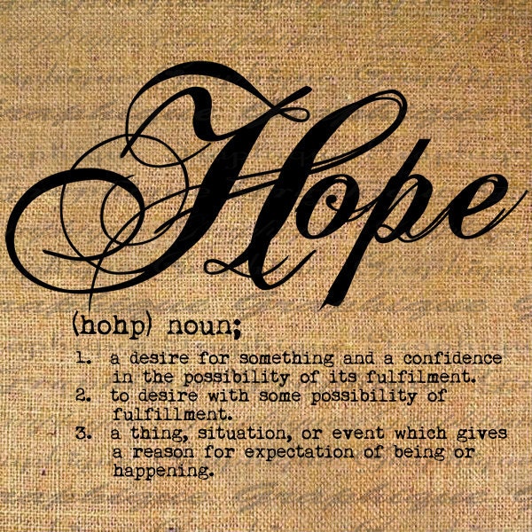 Definition HOPE Text Typography Words Digital Image Download Sheet Transfer To Pillows Totes Tea Towels Burlap No.2258