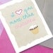 I Love You More Than Cupcakes 5 x 7 Greeting Card