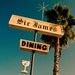 Sir James Restaurant - Mid Century Modern - Vintage Sign Art - Historic Highway 99 - Retro Kitchen Decor - 8X10 Fine Art Photograph
