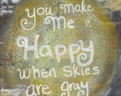 You Are My Sunshine - Mixed Media - Quote Painting - Inspirational Art - Brighter Days - Texture - 8x10 Print
