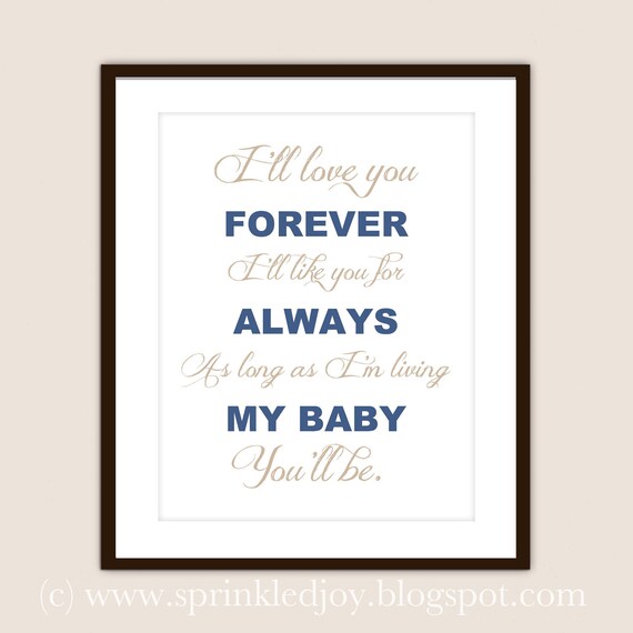 I'll Love You Forever - Customizable 8x10 Print in Many Colors
