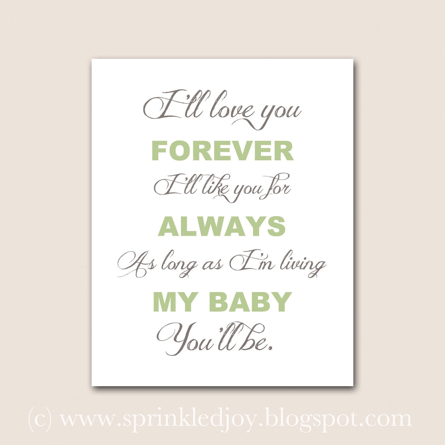 I'll Love You Forever - Customizable 8x10 Print in Many Colors