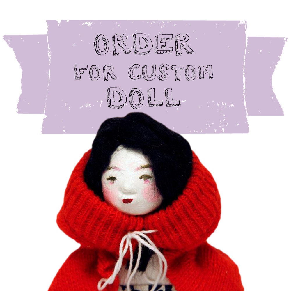 Custom Doll Order - Contemporary Handmade Paper Clay Doll - One Of A Kind