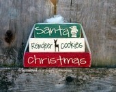 Santa. Reindeer. Cookies. Christmas...Primitive Wood Christmas stacker...perfect for decoration or gift