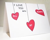 I Love You with All My Hearts -- Set of 2 Cards & Envelopes (or Pick Your Quantity)