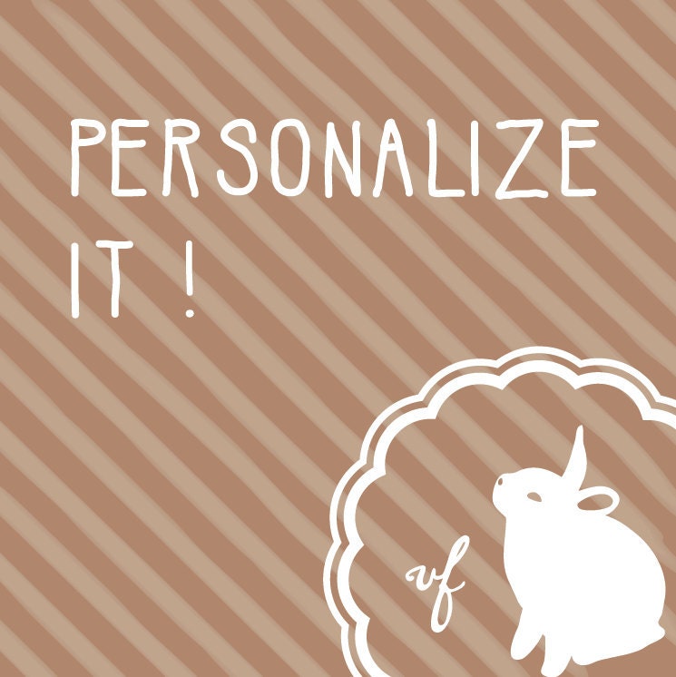 Add a personal touch to your print