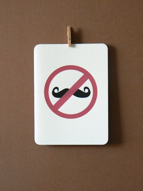 Mustache Anti-Hipster Card - No Hipster Mustaches