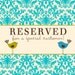 Reserved for Jeannie Only